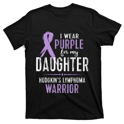 Hodgkins Lymphoma Awareness My Daughter Warrior T-Shirt