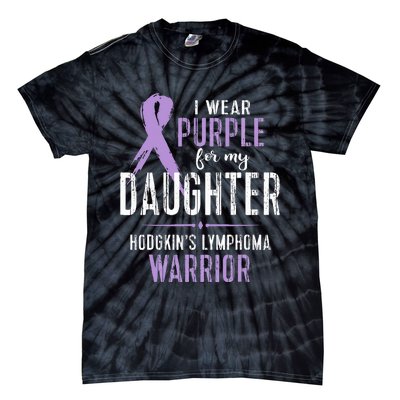 Hodgkins Lymphoma Awareness My Daughter Warrior Tie-Dye T-Shirt