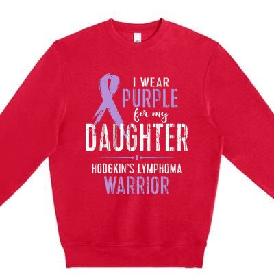 Hodgkins Lymphoma Awareness My Daughter Warrior Premium Crewneck Sweatshirt