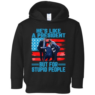 Hes Like A President But For Stupid People Biden Falling Toddler Hoodie