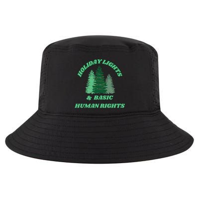 Holiday Lights And Basic Human Rights For The Good Humans Cool Comfort Performance Bucket Hat