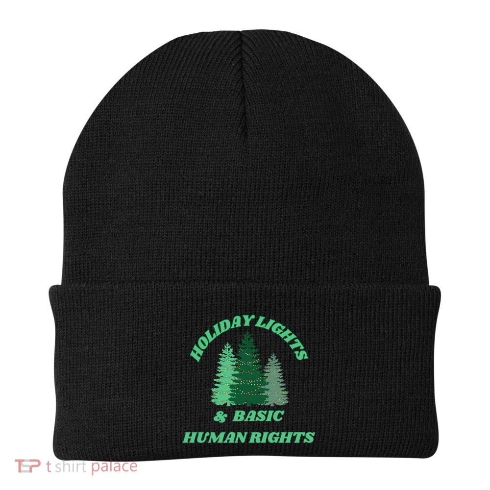 Holiday Lights And Basic Human Rights For The Good Humans Beanie