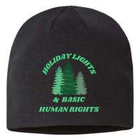 Holiday Lights And Basic Human Rights For The Good Humans Sustainable Beanie