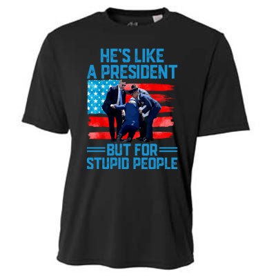 Hes Like A President But For Stupid People Biden Falling Cooling Performance Crew T-Shirt