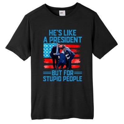 Hes Like A President But For Stupid People Biden Falling Tall Fusion ChromaSoft Performance T-Shirt