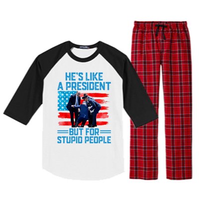 Hes Like A President But For Stupid People Biden Falling Raglan Sleeve Pajama Set