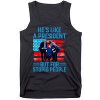 Hes Like A President But For Stupid People Biden Falling Tank Top