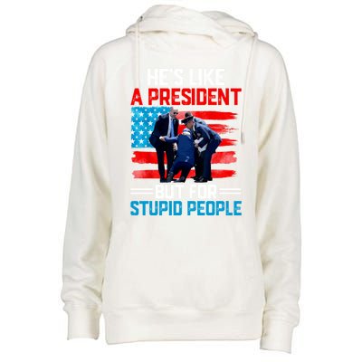 Hes Like A President But For Stupid People Biden Falling Womens Funnel Neck Pullover Hood