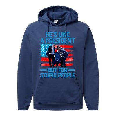 Hes Like A President But For Stupid People Biden Falling Performance Fleece Hoodie