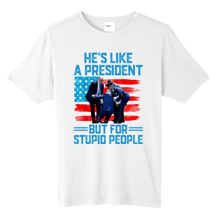 Hes Like A President But For Stupid People Biden Falling Tall Fusion ChromaSoft Performance T-Shirt