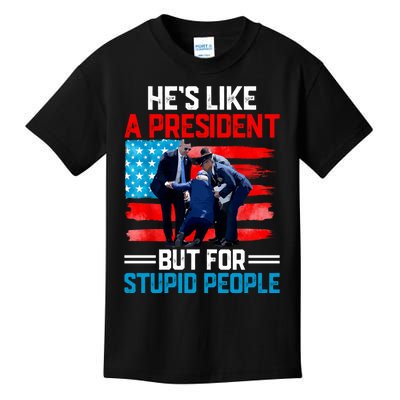 Hes Like A President But For Stupid People Biden Falling Kids T-Shirt