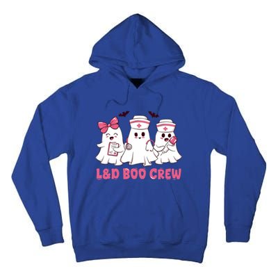 Halloween Labor And Delivery Nurse Cute Gift L And D Boo Crew Gift Tall Hoodie