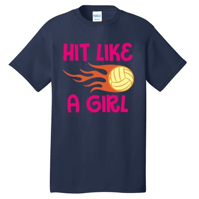 Hits Like A Girl Sport Mom Volleyball Lover Team Sport Tall T-Shirt