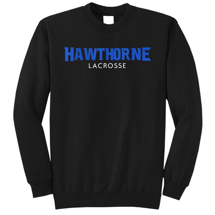 Hawthorne Lacrosse Class Of 2024 Tall Sweatshirt