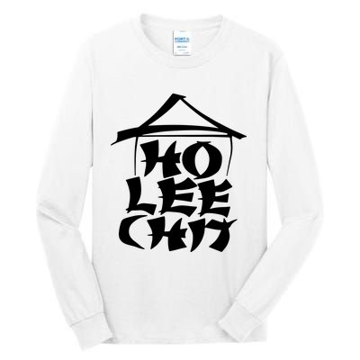 Ho Lee Chit Tall Long Sleeve T-Shirt