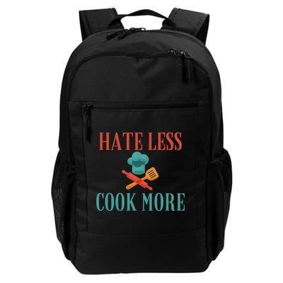 Hate Less Cook More Chef Cooking Home Cook Peace Lover Gift Backpack
