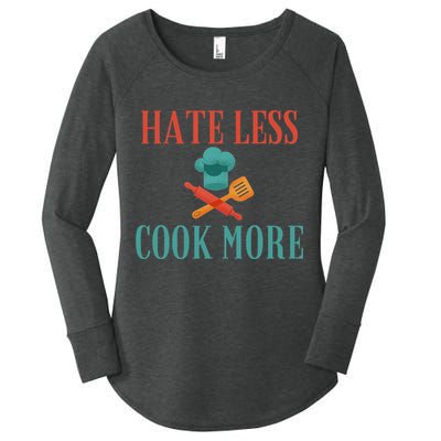 Hate Less Cook More Chef Cooking Home Cook Peace Lover Gift Women's Perfect Tri Tunic Long Sleeve Shirt