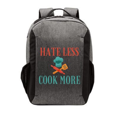 Hate Less Cook More Chef Cooking Home Cook Peace Lover Gift Vector Backpack