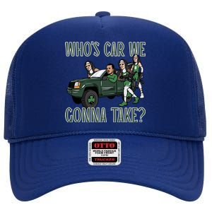 Hank Lockwood Celtics WhoS Car We Gonna Take High Crown Mesh Back Trucker Hat