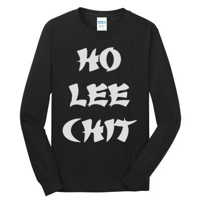 Ho Lee Chit Tall Long Sleeve T-Shirt