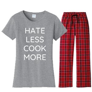 Hate Less Cook More Chef Cooking Home Cook Peace Love Women's Flannel Pajama Set