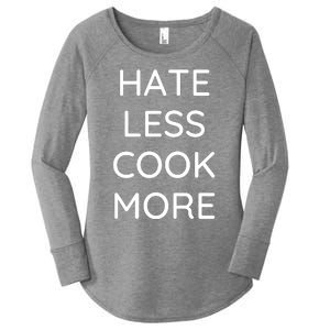 Hate Less Cook More Chef Cooking Home Cook Peace Love Women's Perfect Tri Tunic Long Sleeve Shirt