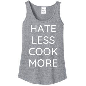 Hate Less Cook More Chef Cooking Home Cook Peace Love Ladies Essential Tank