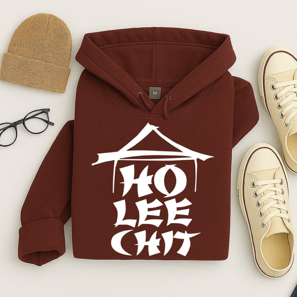 Ho Lee Chit Hoodie