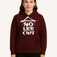 Ho Lee Chit Hoodie