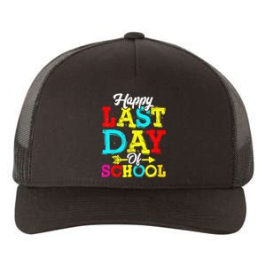 Happy Last Day Of School Graduation Teacher Students Yupoong Adult 5-Panel Trucker Hat