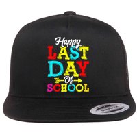 Happy Last Day Of School Graduation Teacher Students Flat Bill Trucker Hat