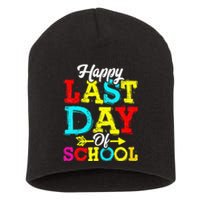 Happy Last Day Of School Graduation Teacher Students Short Acrylic Beanie