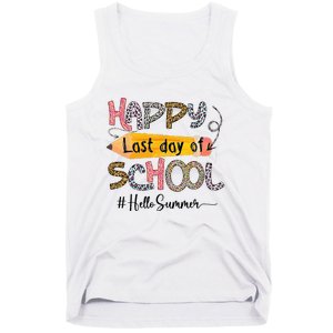 Happy Last Day Of School Teacher Graduation Last Day Tank Top