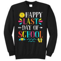 Happy Last Day Of School Teacher Student Graduation Tall Sweatshirt