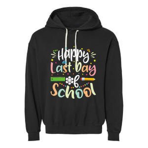 Happy Last Day of School Teacher Student Graduation Garment-Dyed Fleece Hoodie