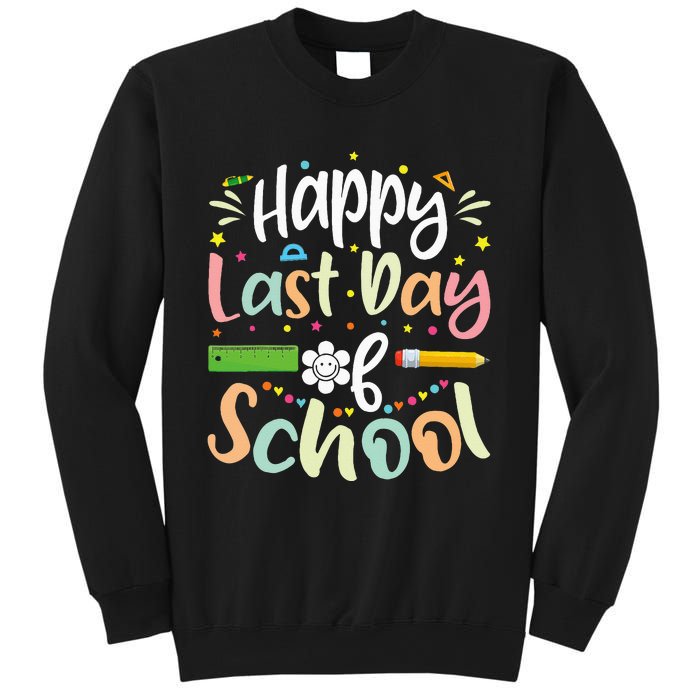 Happy Last Day of School Teacher Student Graduation Sweatshirt