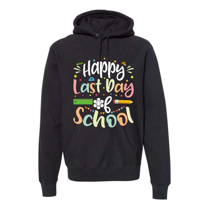 Happy Last Day of School Teacher Student Graduation Premium Hoodie