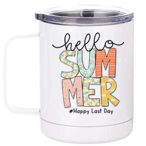 Happy Last Day Of School Teacher Student Hello Summer Gifts 12 oz Stainless Steel Tumbler Cup