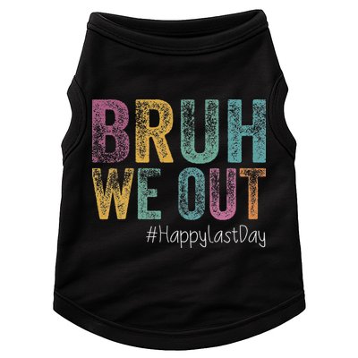 Happy Last Day Of School Bruh We Out Teachers Retro Vintage Doggie Tank