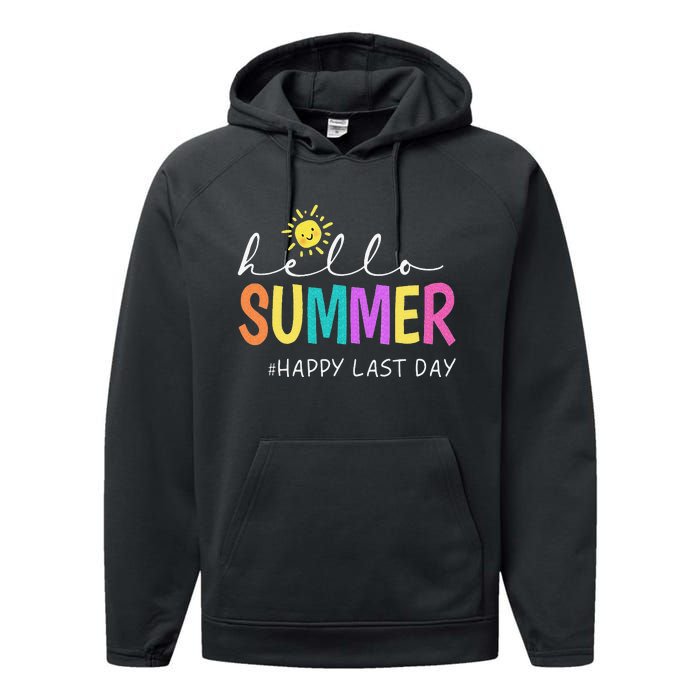 Happy Last Day of School Teacher Student Hello Summer Gifts Performance Fleece Hoodie