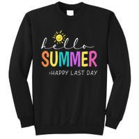 Happy Last Day of School Teacher Student Hello Summer Gifts Sweatshirt