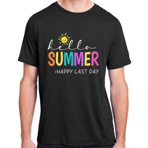 Happy Last Day of School Teacher Student Hello Summer Gifts Adult ChromaSoft Performance T-Shirt