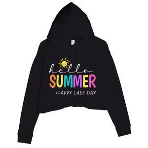 Happy Last Day of School Teacher Student Hello Summer Gifts Crop Fleece Hoodie