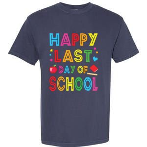 Happy Last Day Of School Teacher Student Graduation Garment-Dyed Heavyweight T-Shirt