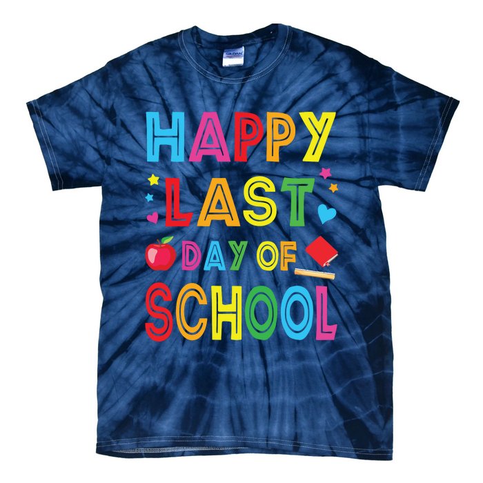 Happy Last Day Of School Teacher Student Graduation Tie-Dye T-Shirt