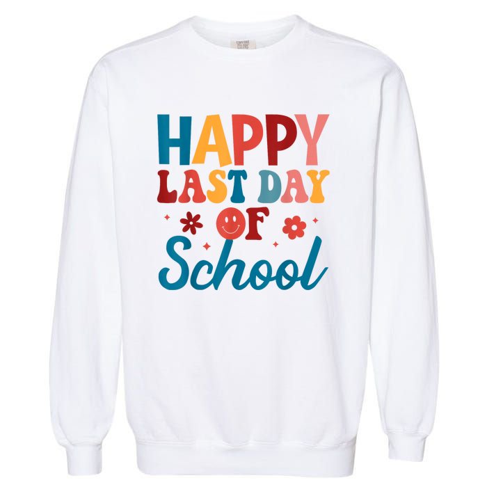 Happy Last Day Of School Hello Summer Teacher Student Garment-Dyed Sweatshirt