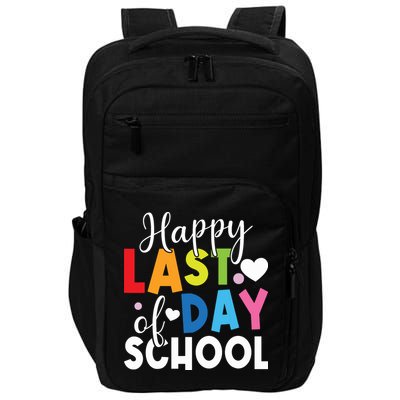 Happy Last Day Of School Teacher Student Graduation Impact Tech Backpack