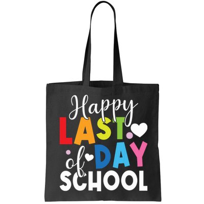 Happy Last Day Of School Teacher Student Graduation Bag