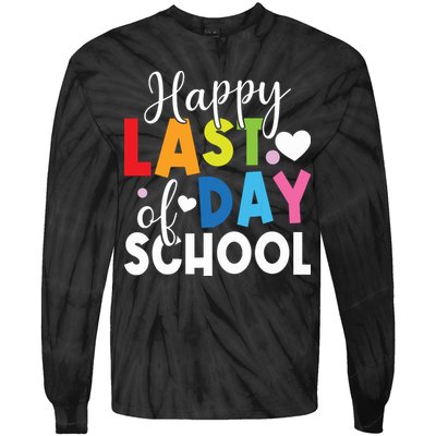 Happy Last Day Of School Teacher Student Graduation Tie-Dye Long Sleeve Shirt
