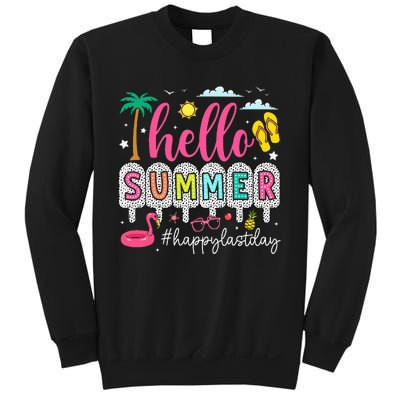 Happy Last Day Of School Teacher Sweatshirt